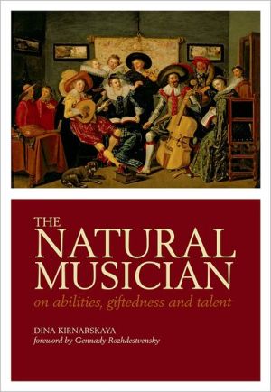 Book The Natural Musician: On abilities, giftedness, and talent free