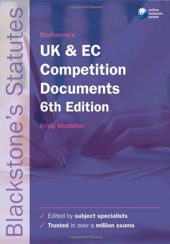 Book Blackstone's UK and EC Competition Documents (Blackstone's Statute Book Series) free