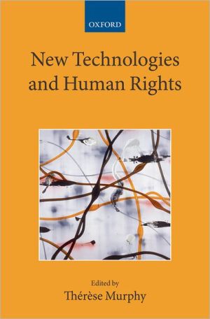 Book New Technologies and Human Rights (Collected Courses of the Academy of European Law) free
