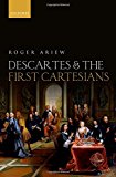 Book Descartes and the First Cartesians free