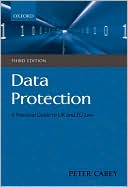 Book Data Protection: A Practical Guide to UK and EU Law free