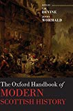 Book The Oxford Handbook of Modern Scottish History (Oxford Handbooks) free
