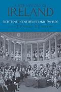 Book A New History of Ireland, Volume IV: Eighteenth Century Ireland 1691-1800 free