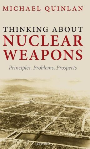 Book Thinking About Nuclear Weapons: Principles, Problems, Prospects free