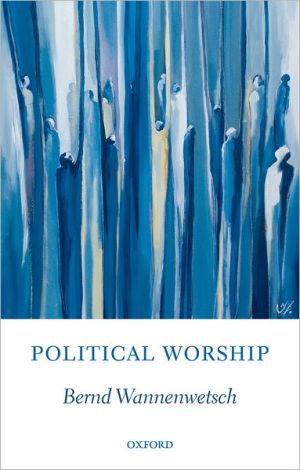 Book Political Worship (Oxford Studies in Theological Ethics) free