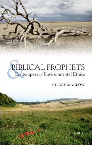 Book Biblical Prophets And Contemporary Environmental Ethics free