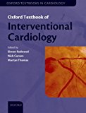 Book Oxford Textbook of Interventional Cardiology (Oxford Textbooks in Cardiology) free