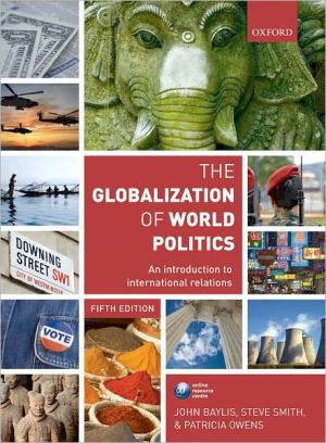Book The Globalization of World Politics: An Introduction to International Relations free