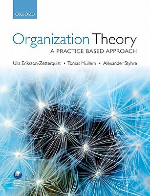 Book Organization Theory: A Practice Based Approach free