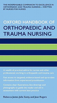 Book Oxford Handbook of Orthopaedic and Trauma Nursing (Oxford Handbooks in Nursing) free