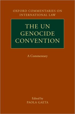Book The UN Genocide Convention: A Commentary (Oxford Commentaries on International Law) free