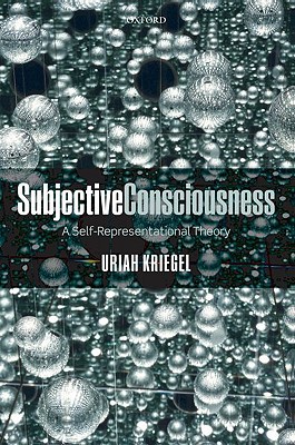 Book Subjective Consciousness: A Self-Representational Theory free