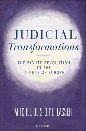 Book Judicial Transformations: The Rights Revolution in the Courts of Europe (Oxford Studies in European Law) free