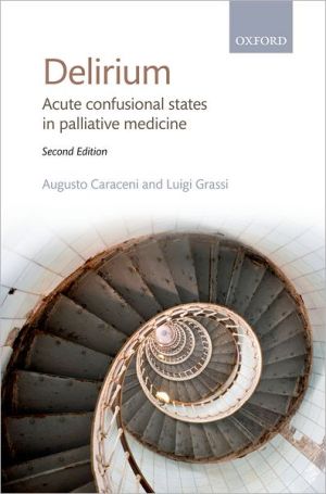 Book Delirium: Acute Confusional States in Palliative Medicine free