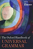 Book The Oxford Handbook of Universal Grammar (Oxford Handbooks) free