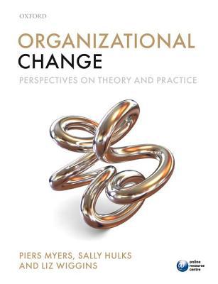 Book Organizational Change: Perspectives on Theory and Practice free