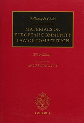 Book Bellamy and Child: Materials on European Community Law of Competition: 2010 Edition free