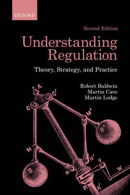 Book Understanding Regulation: Theory, Strategy, and Practice free