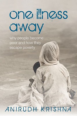 Book One Illness Away: Why People Become Poor and How They Escape Poverty free