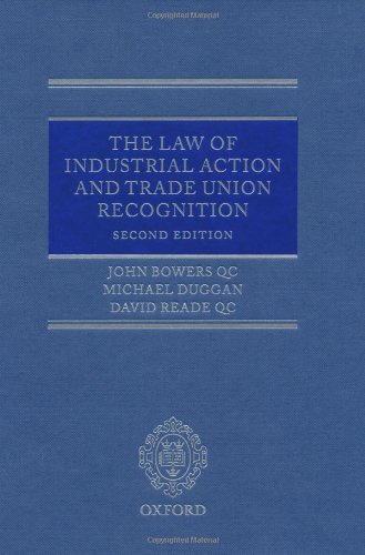 Book The Law Of Industrial Action And Trade Union Recognition free