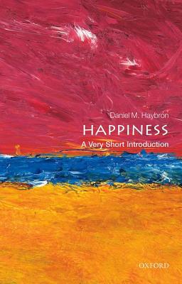 Book Happiness: A Very Short Introduction (Very Short Introductions) free