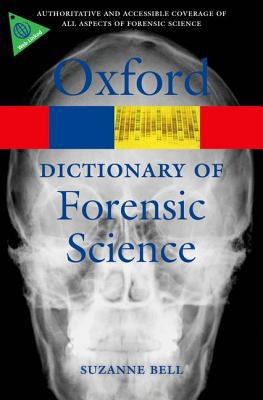 Book A Dictionary of Forensic Science (Oxford Paperback Reference) (Oxford Quick Reference) free