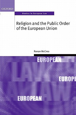 Book Religion and the Public Order of the European Union (Oxford Studies in European Law) free