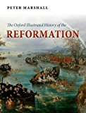Book The Oxford Illustrated History of the Reformation free