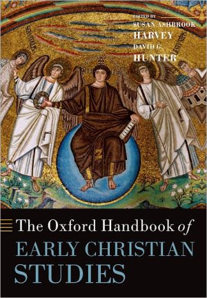 Book The Oxford Handbook of Early Christian Studies (Oxford Handbooks) free