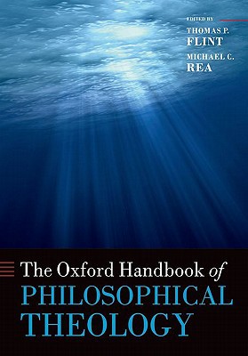 Book The Oxford Handbook of Philosophical Theology (Oxford Handbooks) free
