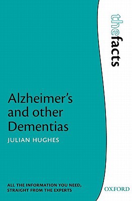 Book Alzheimer's and other Dementias (The Facts) free