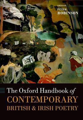 Book The Oxford Handbook of Contemporary British and Irish Poetry (Oxford Handbooks) free