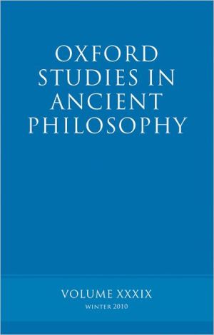 Book Oxford Studies in Ancient Philosophy volume: Volume 39 free