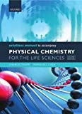 Book Physical Chemistry for the Life Sciences free