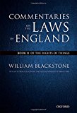 Book The Oxford Edition of Blackstone's Commentaries on the Laws of England: Commentaries on the Laws of England: Book II: Of the Rights of Things free