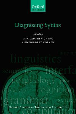 Book Diagnosing Syntax (Oxford Studies in Theoretical Linguistics) free