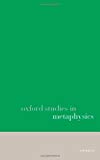 Book Oxford Studies In Metaphysics: Volume 6 free