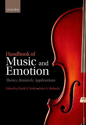 Book Handbook of Music and Emotion: Theory, Research, Applications free