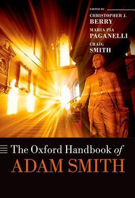 Book The Oxford Handbook of Adam Smith (Oxford Handbooks) free