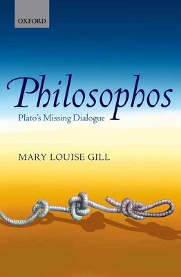 Book Philosophos: Plato's Missing Dialogue free