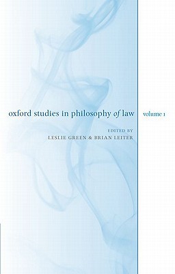 Book Oxford Studies in Philosophy of Law: Volume 1 free