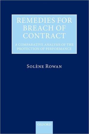 Book Remedies for Breach of Contract: A Comparative Analysis of the Protection of Performance free