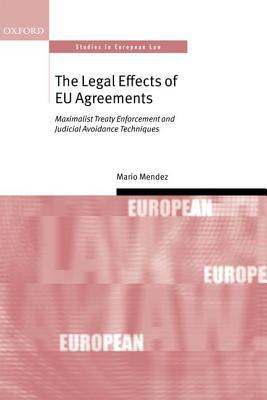 Book The Legal Effects of EU Agreements (Oxford Studies in European Law) free