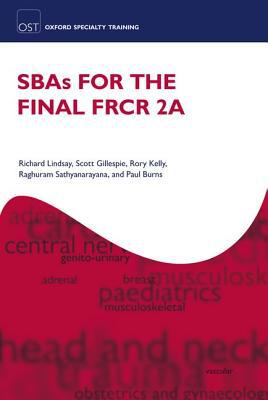 Book SBAs for the FRCR Part 2A (Oxford Specialty Training: Revision Texts) free