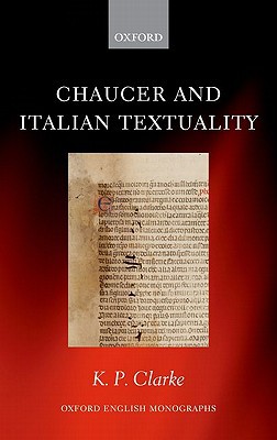 Book Chaucer and Italian Textuality (Oxford English Monographs) free