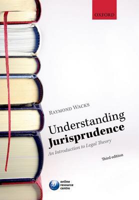 Book Understanding Jurisprudence: An Introduction to Legal Theory, 3rd Edition free