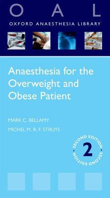 Book Anaesthesia for the Overweight and Obese Patient (Oxford Anaesthesia Library) free