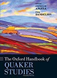 Book The Oxford Handbook Of Quaker Studies (oxford Handbooks) free