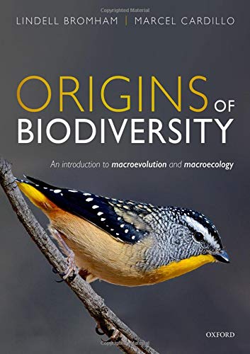 Book Origins of Biodiversity: An Introduction to Macroevolution and Macroecology free