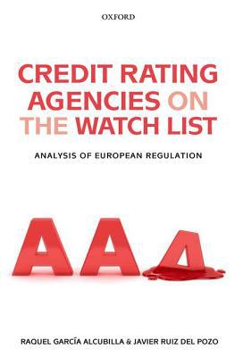Book Credit Rating Agencies on the Watch List: Analysis of European Regulation free